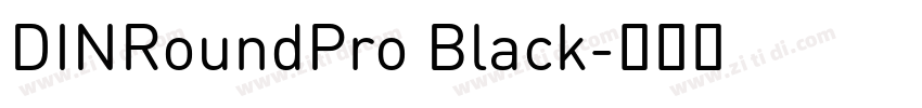 DINRoundPro Black字体转换